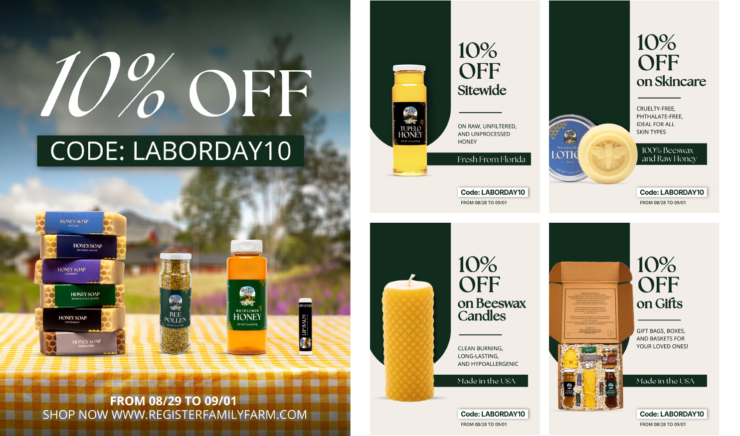 New Hampshire Promotional image for Register Family Farm showing 10% off with code LABORDAY10 on honey, skincare, beeswax candles, and gifts, valid 08/29 to 09/01. Marketing Agency
