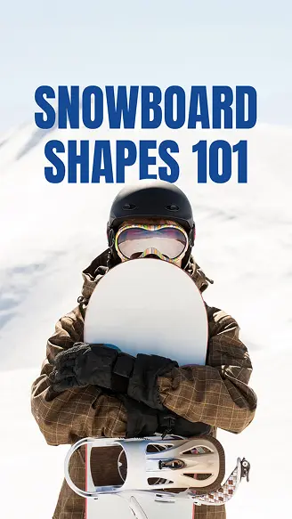 New Hampshire A person in winter gear holds a snowboard upright, with the text "Snowboard Shapes 101" above them against a snowy mountain background. Marketing Agency