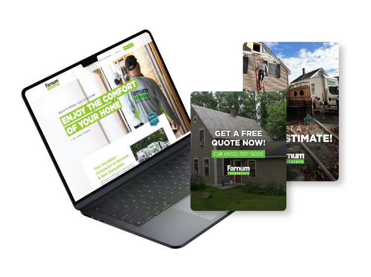 New Hampshire A laptop displays the Farnum Insulators website next to images of home insulation services and a house with a "Get a free quote now" message. Marketing Agency