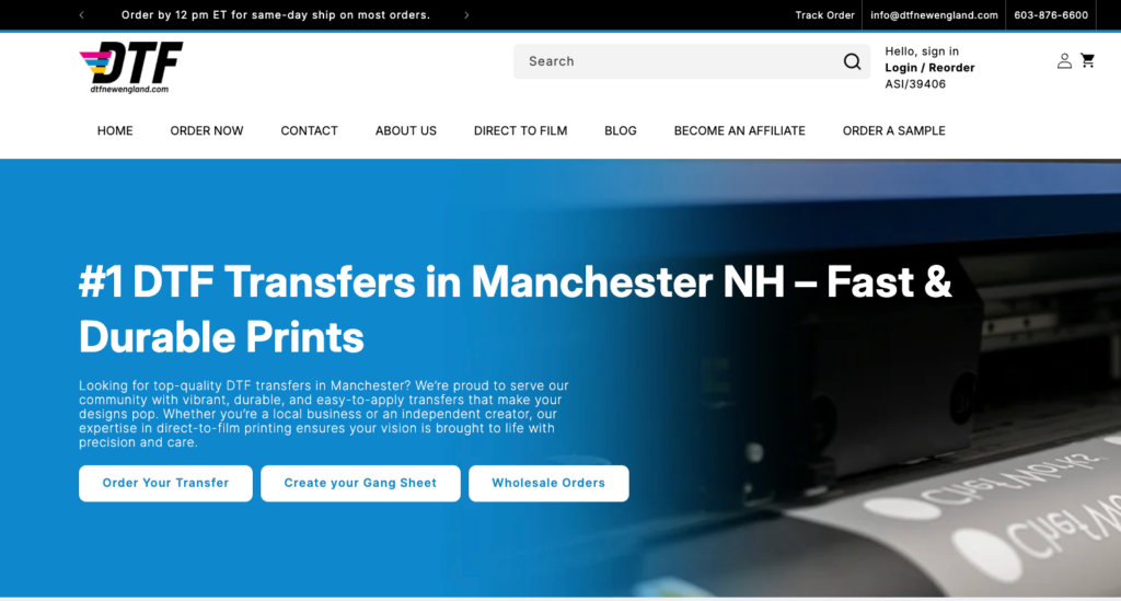 New Hampshire A website homepage for DTF Transfers in Manchester, NH, highlighting fast, durable prints and options to order transfers or create gang sheets—your Local Choice on Google for wholesale orders and NH Local SEO. Marketing Agency