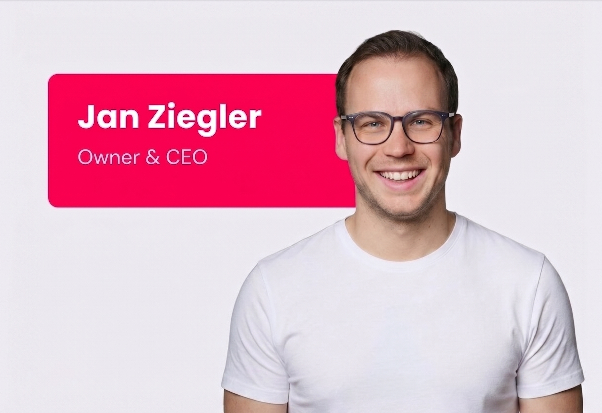 New Hampshire A man in a white t-shirt and glasses stands smiling. A pink label beside him reads "Jan Ziegler, Owner & CEO. Marketing Agency